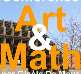 Art & math- Conférence par Gisèle De Meur.