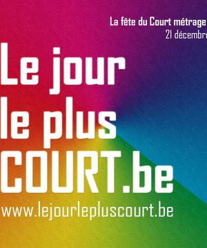 Le Jour le plus Court : projections de courts métrages