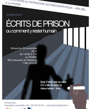 Ecrits de prison ou comment y rester humain?