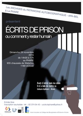 Ecrits de prison ou comment y rester humain?