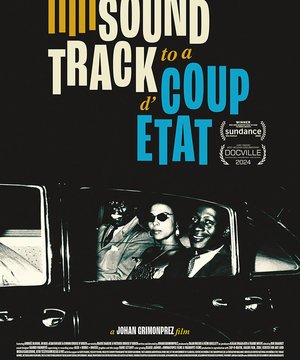 soundtrack_to_a_coup_d_etat_affiche